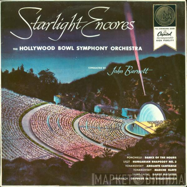 The Hollywood Bowl Symphony Orchestra, John Barnett  - Starlight Encores