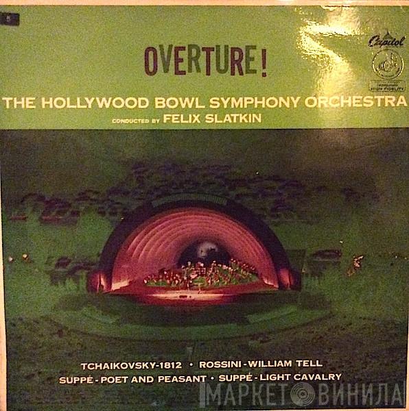  The Hollywood Bowl Symphony Orchestra  - Overture !