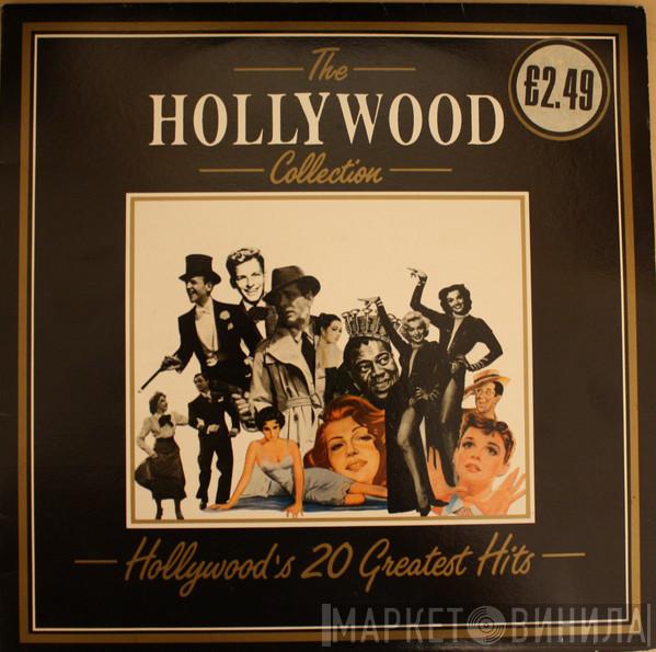  - The Hollywood Collection – Hollywood's 20 Greatest Hits