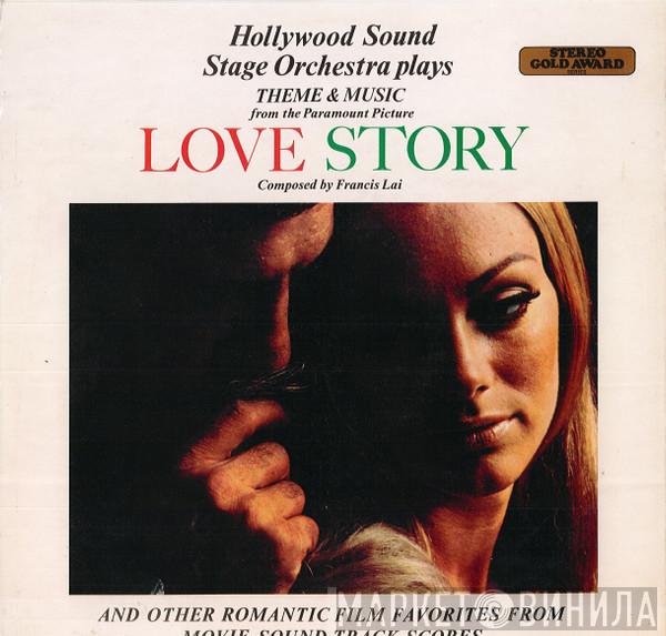 The Hollywood Sound Stage Orchestra - Plays Theme & Music From The Paramount Picture Love Story And Other Romantic Film Favorites From Movie Sound Track Scores