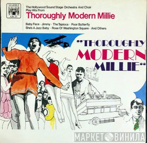 The Hollywood Sound Stage Orchestra - Thoroughly Modern Millie