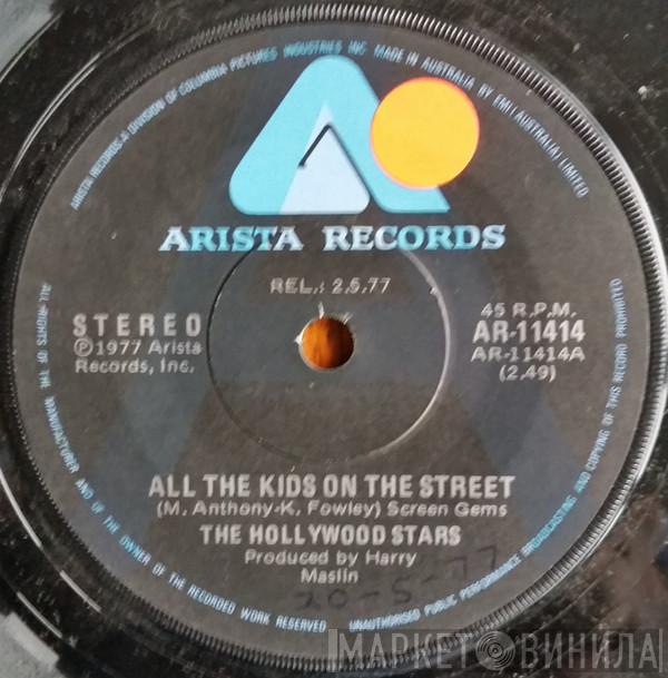  The Hollywood Stars  - All The Kids On The Street