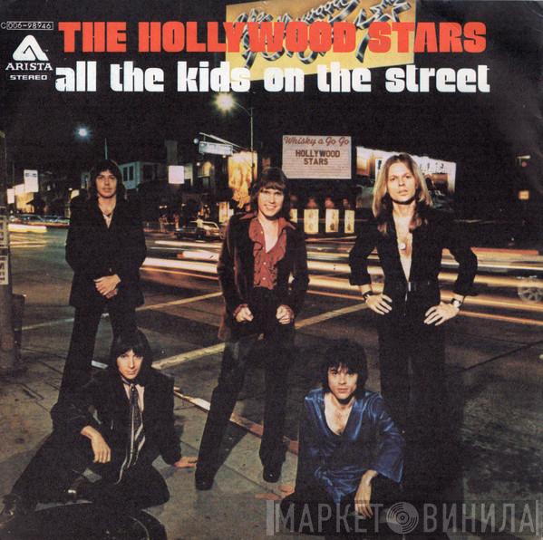  The Hollywood Stars  - All The Kids On The Street