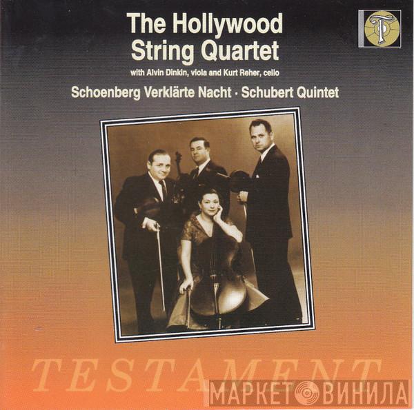 The Hollywood String Quartet, Alvin Dinkin, Kurt Reher, Arnold Schoenberg, Franz Schubert - Verklärte Nacht, Op.4 • Quintet In C, D.956