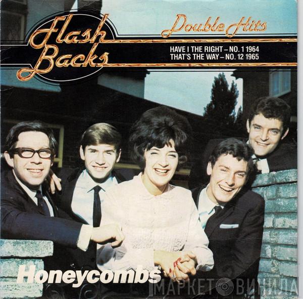  The Honeycombs  - Have I The Right? / That's The Way
