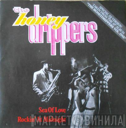  The Honeydrippers  - Sea Of Love / Rockin' At Midnight
