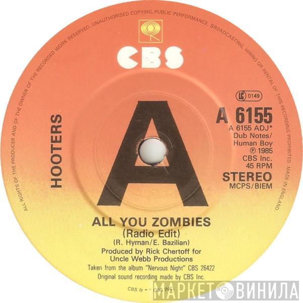 The Hooters - All You Zombies