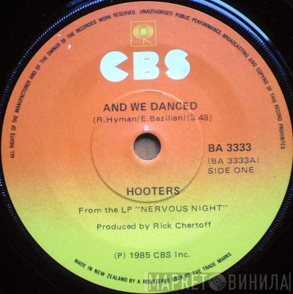  The Hooters  - And We Danced