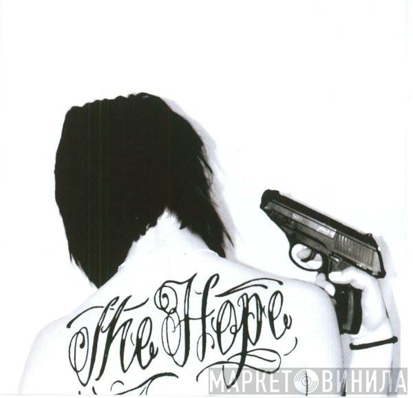 The Hope - A Bullet Called Hope