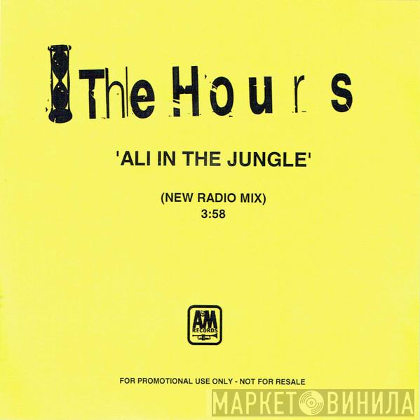 The Hours - Ali In The Jungle (New Radio Mix)