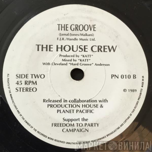  The House Crew  - All We Wanna Do Is Dance