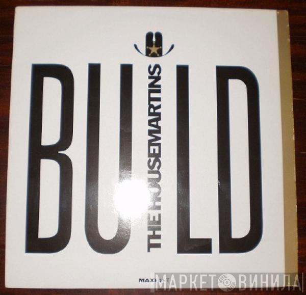  The Housemartins  - Build