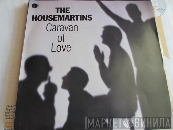  The Housemartins  - Caravan Of Love