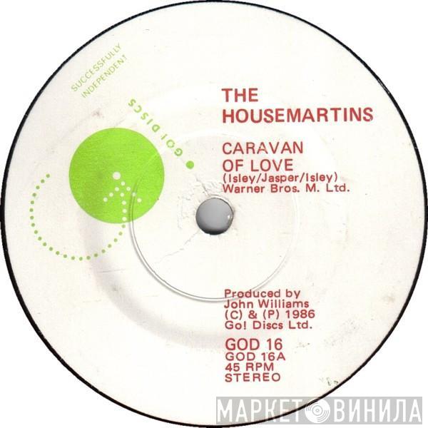  The Housemartins  - Caravan Of Love