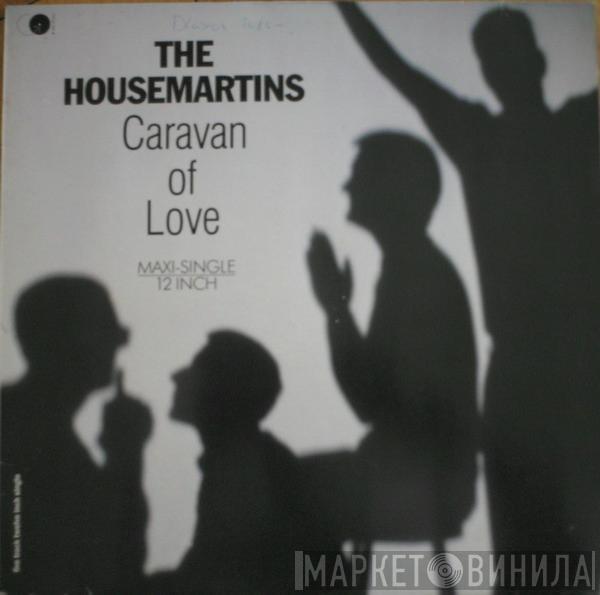 The Housemartins - Caravan Of Love