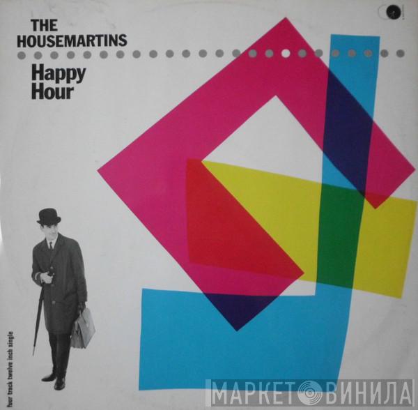  The Housemartins  - Happy Hour