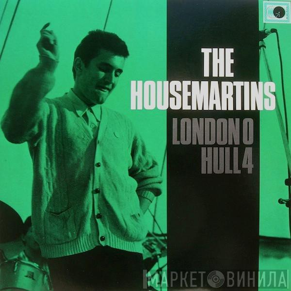 The Housemartins  - London 0 Hull 4