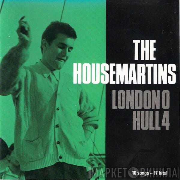  The Housemartins  - London 0 Hull 4