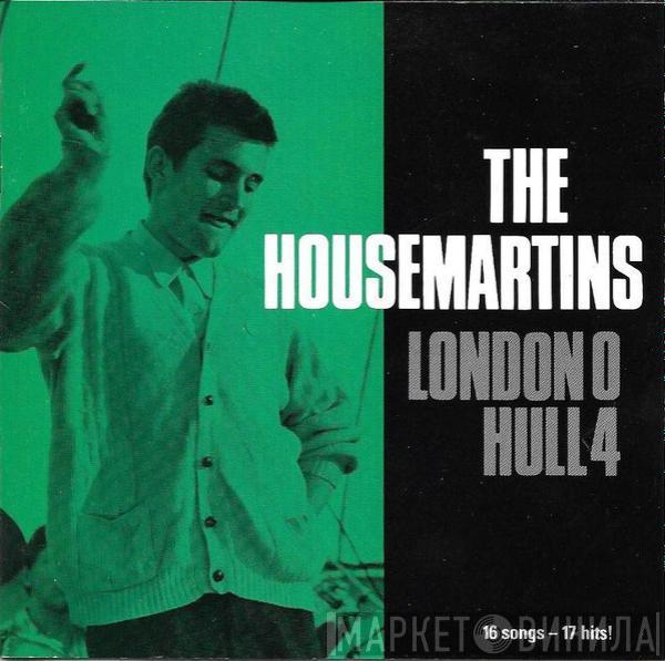  The Housemartins  - London 0 Hull 4