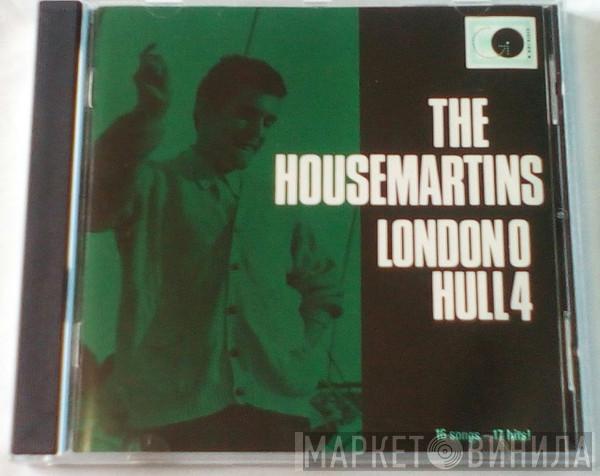  The Housemartins  - London 0 Hull 4
