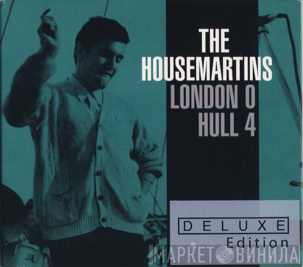  The Housemartins  - London 0 Hull 4