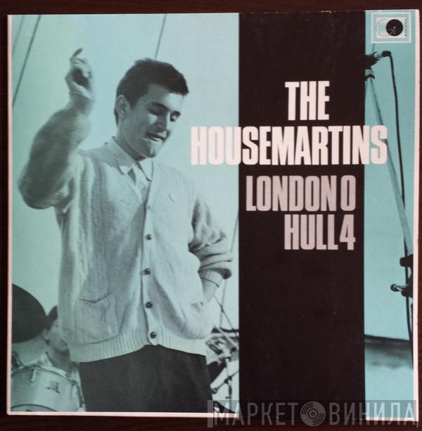  The Housemartins  - London 0 Hull 4