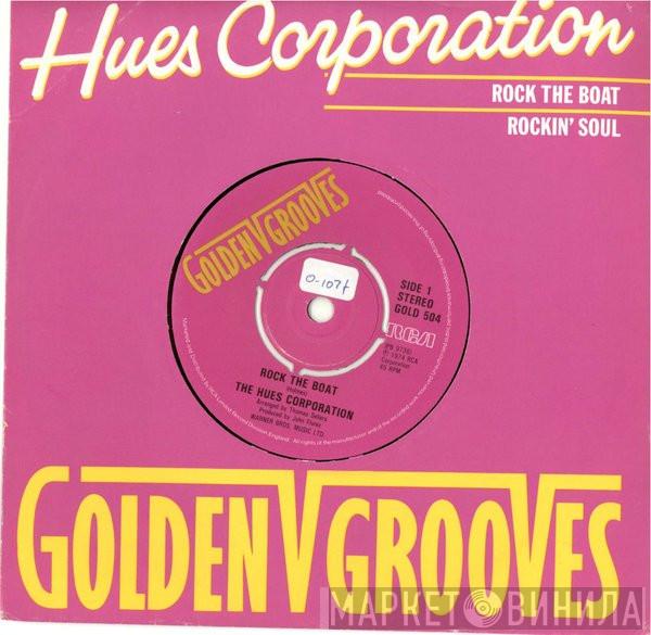 The Hues Corporation  - Rock The Boat / Rockin' Soul