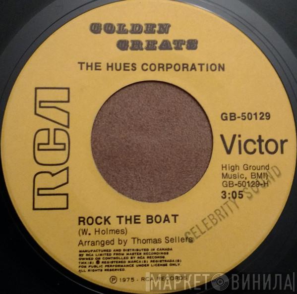  The Hues Corporation  - Rock The Boat / Rockin' Soul