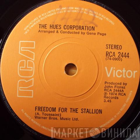  The Hues Corporation  - Freedom For The Stallion