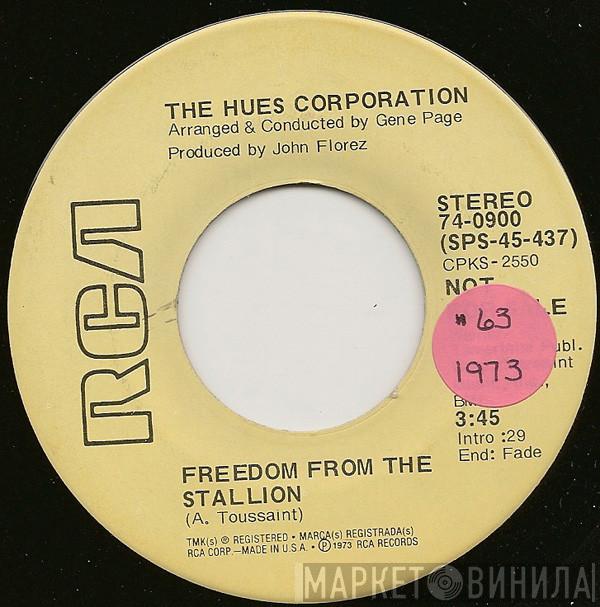  The Hues Corporation  - Freedom From The Stallion
