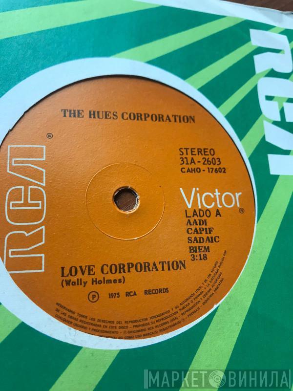  The Hues Corporation  - Love Corporation