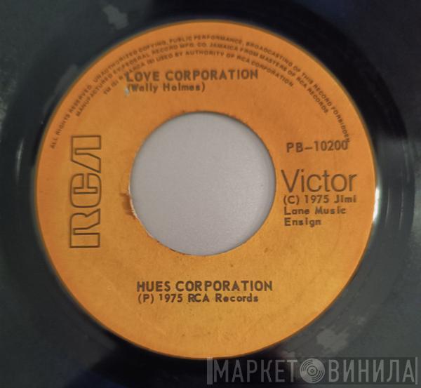 The Hues Corporation  - Love Corporation