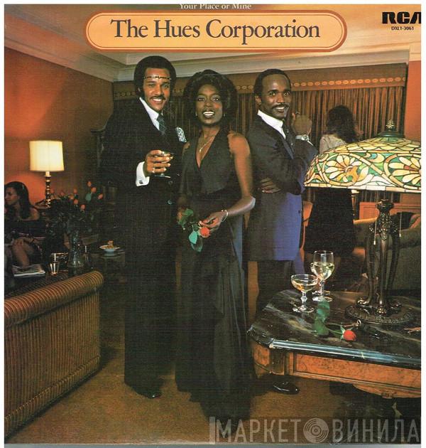  The Hues Corporation  - Your Place Or Mine