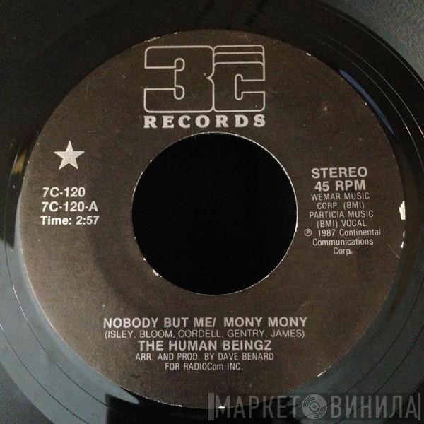 The Human Beingz - Nobody But Me / Mony, Mony / Nobody But Me