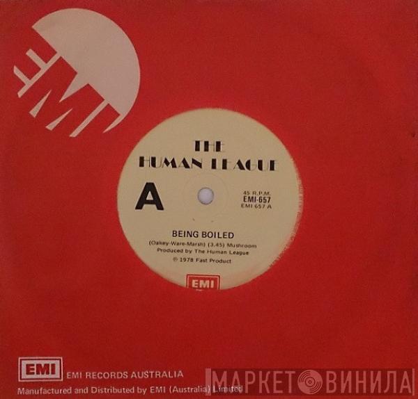  The Human League  - Being Boiled / Circus Of Death