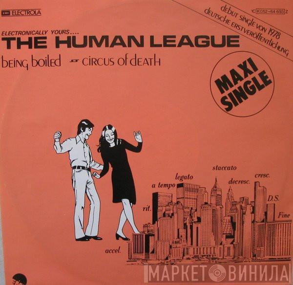  The Human League  - Being Boiled / Circus Of Death
