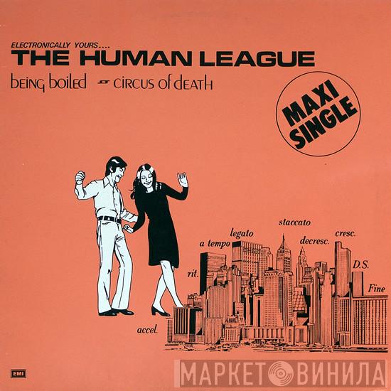  The Human League  - Being Boiled / Circus Of Death