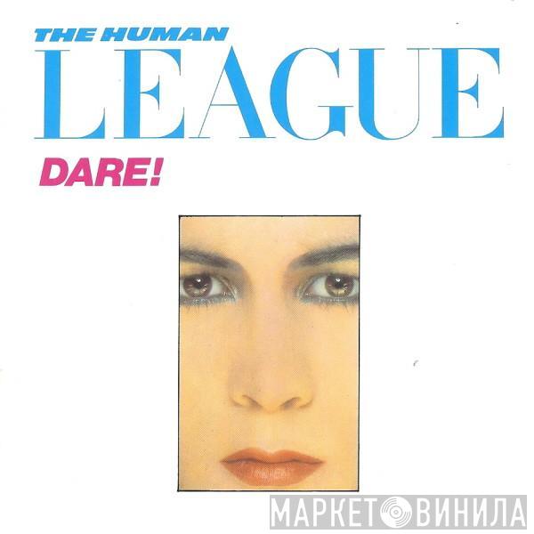  The Human League  - Dare!