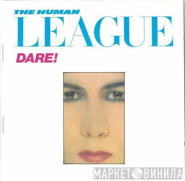  The Human League  - Dare!