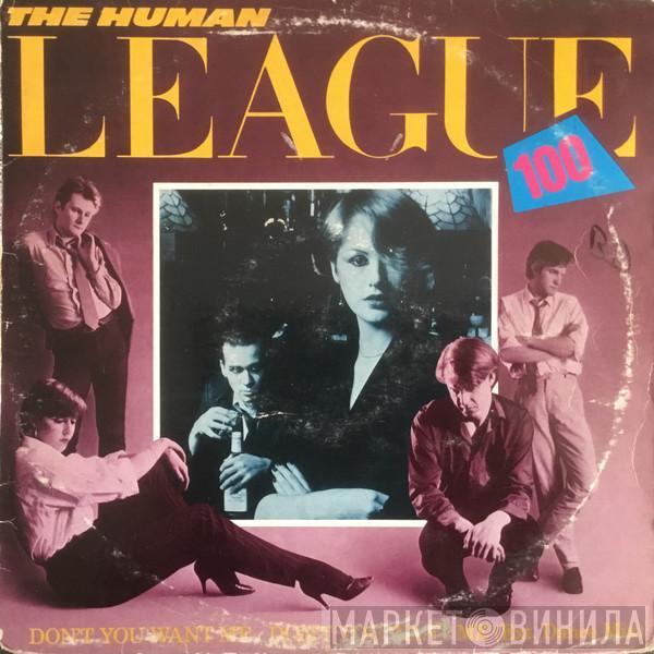  The Human League  - Don't You Want Me