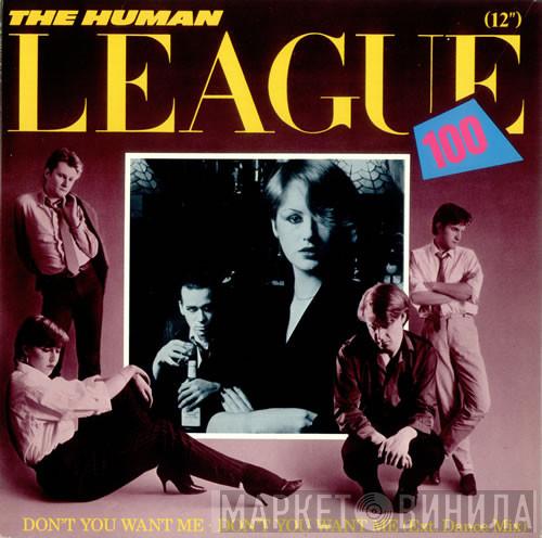  The Human League  - Don't You Want Me
