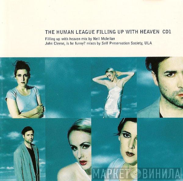  The Human League  - Filling Up With Heaven
