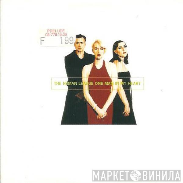  The Human League  - One Man In My Heart