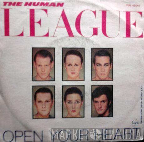  The Human League  - Open Your Heart