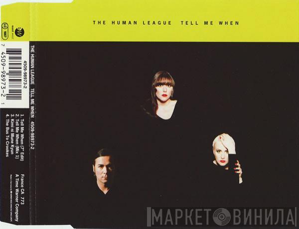 The Human League - Tell Me When