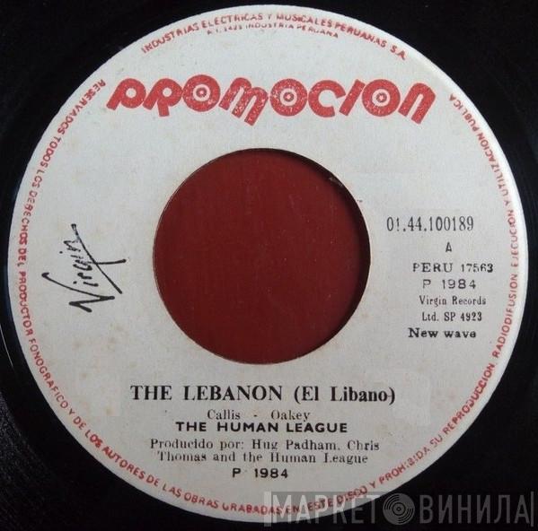  The Human League  - The Lebanon = El Libano