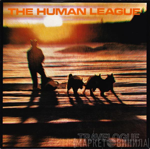  The Human League  - Travelogue