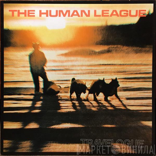  The Human League  - Travelogue