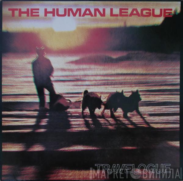  The Human League  - Travelogue