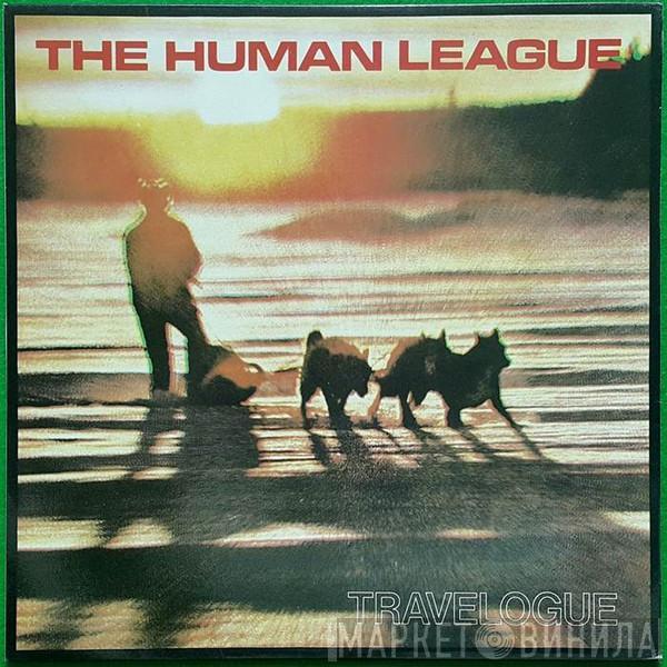  The Human League  - Travelogue